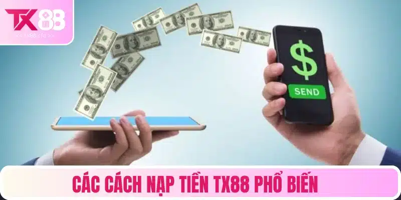 Những phương thức chuyển tiền vào ví cược an toàn, phổ biến