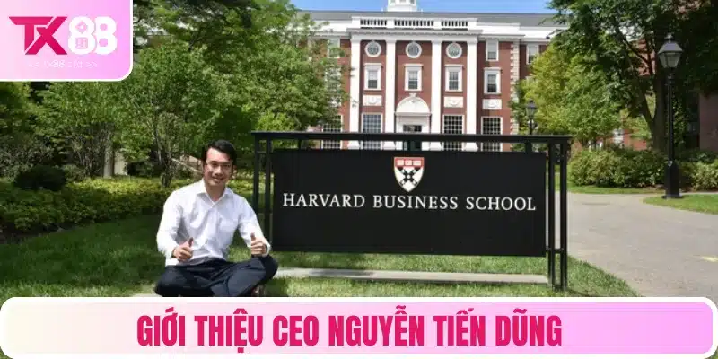 Giới thiệu đôi nét về CEO Tiến Dũng