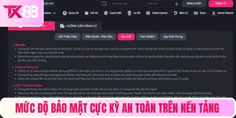 Mức độ bảo mật cực kỳ an toàn trên nền tảng
