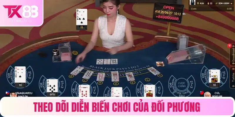Theo dõi diễn biến chơi của đối phương